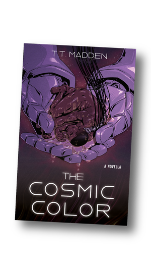 The Cosmic Color by T.T. Madden — neon hemlock